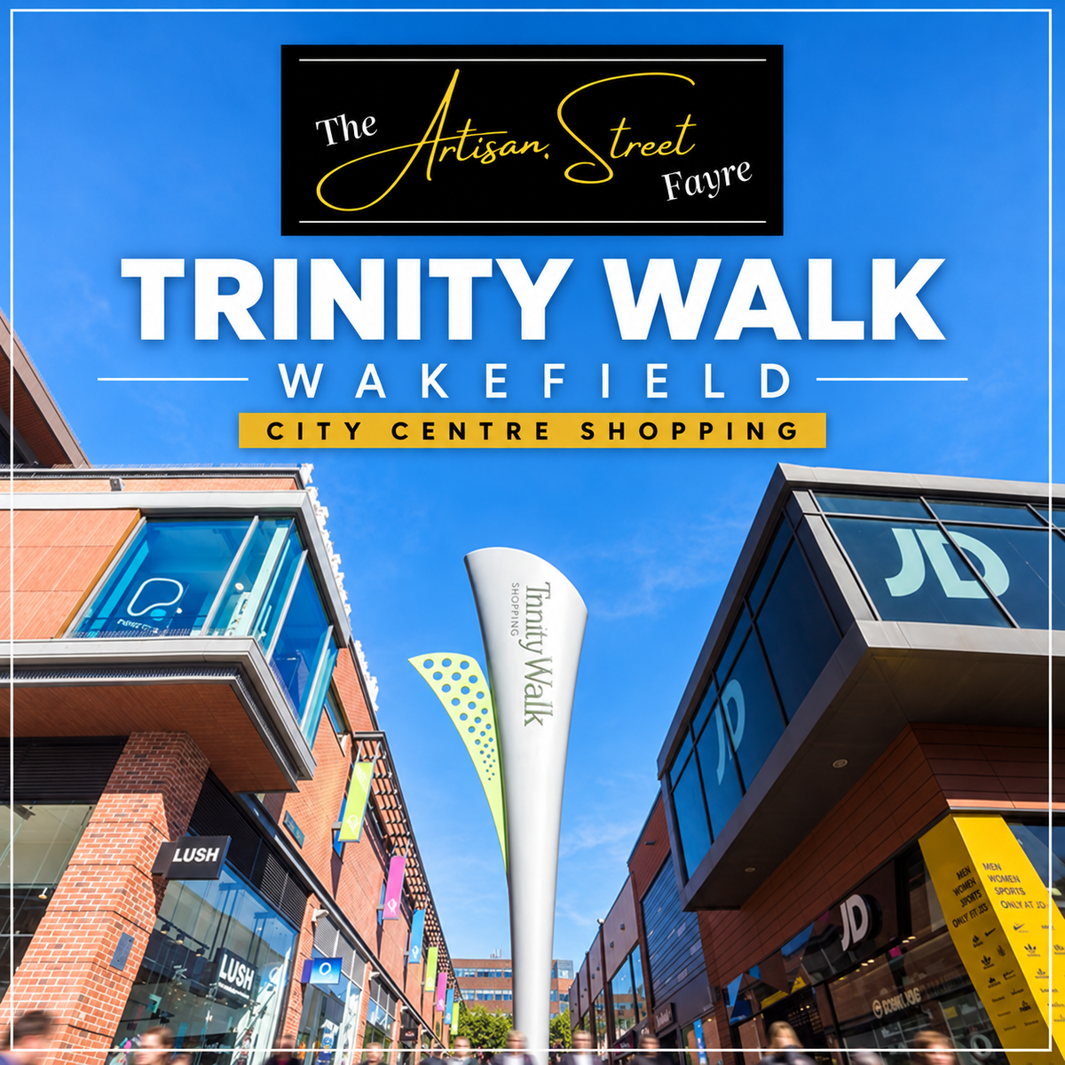 2027 - Trinity Walk Wakefield